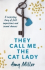 They Call Me the Cat Lady - Book