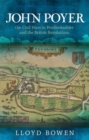 John Poyer, the Civil Wars in Pembrokeshire and the British Revolutions - Book