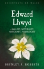 Edward Lhwyd : c.1660-1709, Naturalist, Antiquary, Philologist - eBook