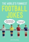 The World's Funniest Football Jokes - Book