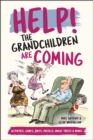 Help! The Grandchildren are Coming : Activities, Games, Jokes, Puzzles, Magic Tricks and More! - Book