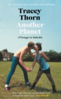 Another Planet : A Teenager in Suburbia - Book