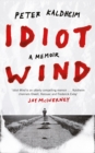Idiot Wind : A Memoir - Book