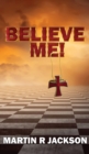 Believe Me! - Book