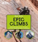 Bear Grylls Epic Adventures Series - Epic Climbs - Book
