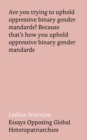 Lesbian Feminism : Essays Opposing Global Heteropatriarchies - Book