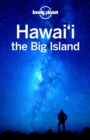 Lonely Planet Hawaii the Big Island - eBook