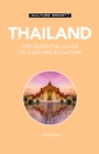 Thailand - Culture Smart! : The Essential Guide to Customs &amp; Culture - eBook