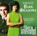 Dark Shadows - The Tony & Cassandra Mysteries - Series 2 - Book