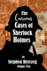 The Curious Cases of Sherlock Holmes - Volume Two - eBook