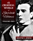 The Criminal World Of Sherlock Holmes - Volume One - Book