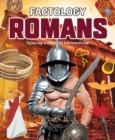 Factology: Romans : Open Up a World of Information! - Book