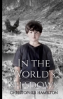 In the World's Shadows - Book