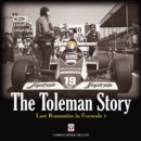 The Toleman Story : Last Romantics in Formula 1 - eBook