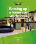Setting up a Home Car Workshop - Book