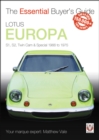 Lotus Europa : S1, S2, Twin-cam & Special 1966 to 1975 - Book
