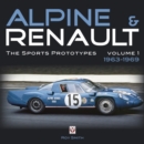 Alpine & Renault : The Sports Prototypes 1963 to 1969 - eBook