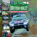 The Great British Rally : RAC to Rally GB - The Complete Story - Book