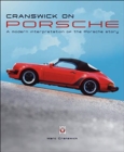 Cranswick on Porsche : A modern interpretation of the Porsche story - Book