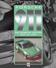 Porsche 911 : The Definitive History 1971 to 1977 - Book