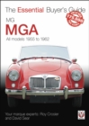 MGA 1955-1962 : The Essential Buyer’s Guide - Book