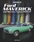 Cranswick on Ford Maverick and Mercury Comet 1970-77 - Book