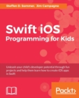 Swift iOS Programming for Kids - Book