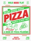 Pizza : History, Recipes, Stories, People, Places, Love - Book