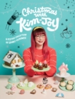 Christmas with Kim-Joy : A Festive Collection of Edible Cuteness - eBook