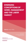Emerging Conceptions of Work, Management and the Labor Market - Book