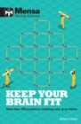 Mensa: Keep Your Brain Fit - Book