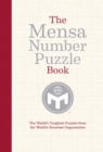 The Mensa Number Puzzle Book : The World's Toughest Puzzles - Book