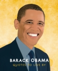 Barack Obama: Quotes to Live By - Book