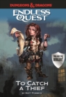 Dungeons & Dragons Endless Quest: To Catch a Thief - Book