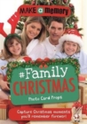 Make a Memory #Family Christmas : 46 photo cards for your festive family moments - Book