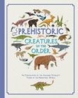 Prehistoric Creatures of the Order - Book