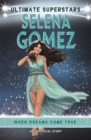 Ultimate Superstars: Selena Gomez - Book