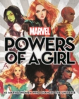 Marvel: Powers of a Girl : 65 Marvel Women Who Changed The Universe - Book
