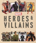 Marvel Heroes and Villains : A journal by Nick Fury - Book