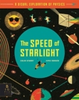 The Speed of Starlight : How Physics, Light and Sound Work - Book