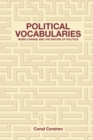 Political Vocabularies : Word Change and the Nature of Politics - eBook