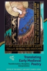 Translating Early Medieval Poetry : Transformation, Reception, Interpretation - eBook
