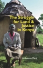 The Struggle for Land and Justice in Kenya - eBook