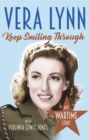 Keep Smiling Through : My Wartime Story - Book