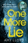 One More Lie : This chilling psychological thriller will hook you from page one - Book