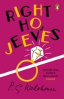Right Ho, Jeeves : (Jeeves & Wooster) - Book