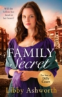 A Family Secret : An emotional historical saga about family bonds and the power of love - Book