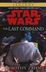 The Last Command : Book 3 (Star Wars Thrawn trilogy) - Book