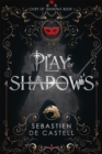 Play of Shadows : Thrills, Wit And Swordplay with a new generation of the Greatcoats! - eBook