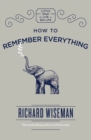 How to Remember Everything - eBook